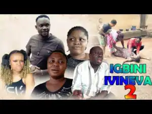 Igbini-ivineva [part 2] - Latest Benin Movies 2019
